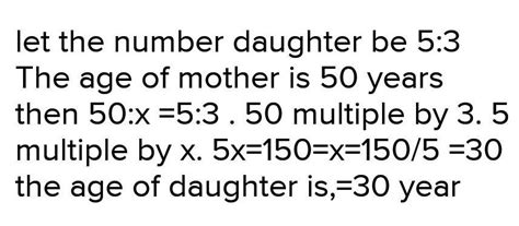 The ages of mother and her daughter are in the ratio of 5:3. If the age ...