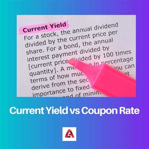 Current Yield vs Coupon Rate: Difference and Comparison