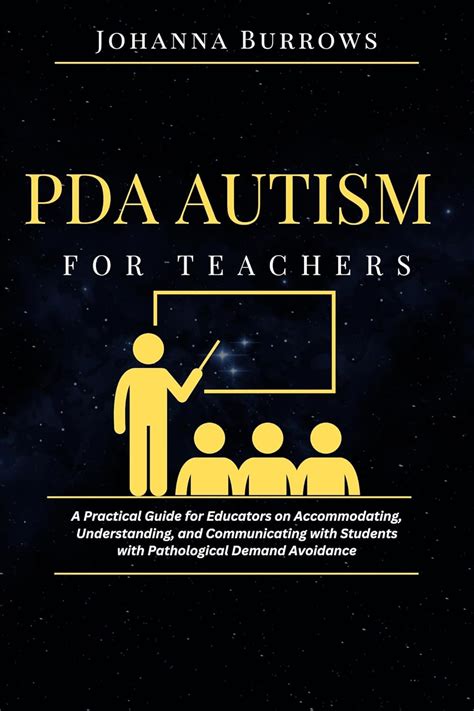 PDA Autism for Teachers: A Practical Guide for Educators on ...