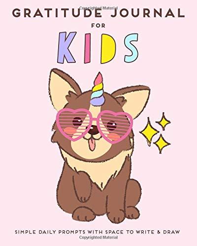 Buy Gratitude Journal for Kids: Corgi Unicorn Cute Girls SOFT Cover ...