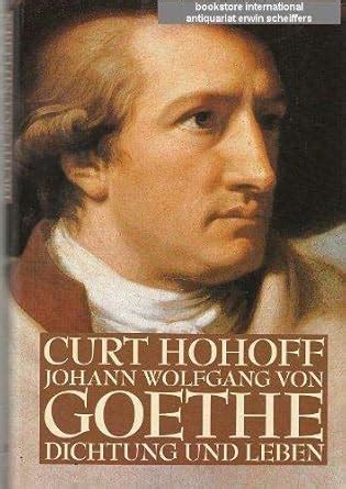 Amazon.in: Buy Johann Wolfgang von Goethe: Dichtung und Leben (German ...