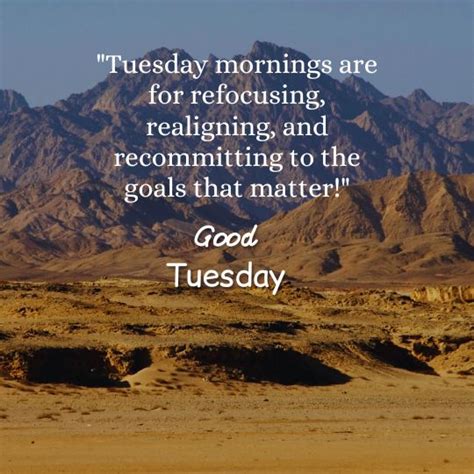700 Good Morning Tuesday Quotes To Start Your Day - Textpalace