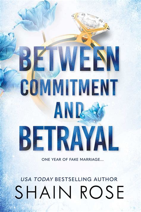 Between Commitment and Betrayal | Book by Shain Rose | Official ...