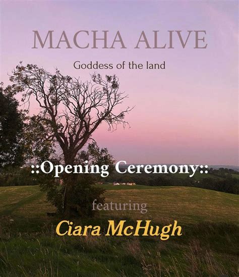Macha Alive - Goddess of the land - Opening Ceremony, Upper English ...