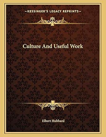 Culture and Useful Work : Amazon.in: Books