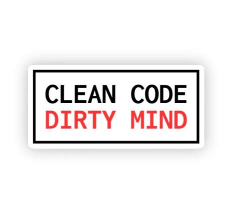 Clean Code Dirty Mind Sticker | Stickerfever.in