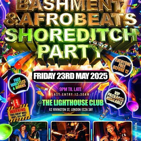 Bashment & Afrobeats - Shoreditch Party Everyone Free Before 12, The ...