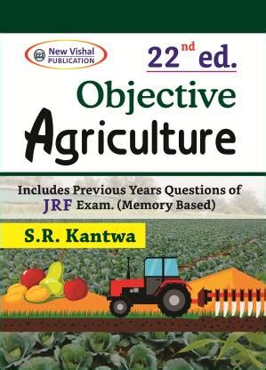 Objective Agriculture For JRF Exam (22nd Edition): Buy Objective ...