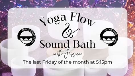 Yoga Flow & Sound Bath (sign up required), 25 Bridge St, 2nd floor ...