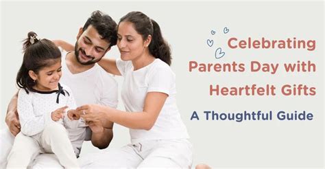 Parents’ Day Gift Ideas: Thoughtful & Heartfelt Presents