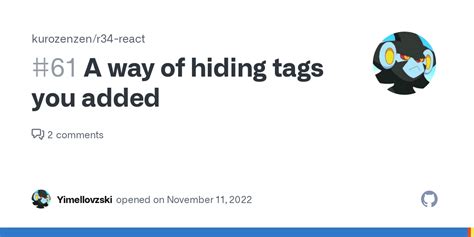 A way of hiding tags you added · Issue #61 · kurozenzen/r34-react · GitHub