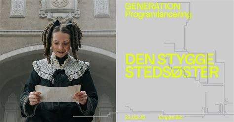 GENERATION 2025 // Programlancering: Den stygge stedsøster, Empire Bio ...
