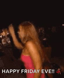 Friday Eve Gif - IceGif