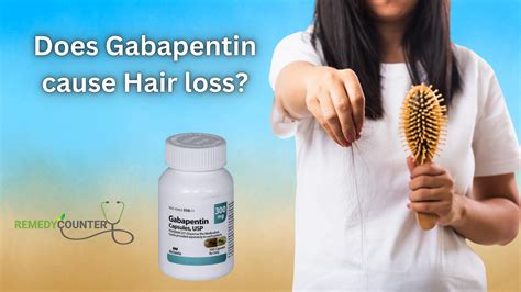 Gabapentin and hair loss - Everything you need to know