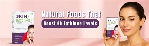 Natural Foods That Boost Glutathione Levels – Bolvia