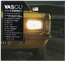 non sei quella eri vasco vasco vivere o niente cd cover e tracklist m b non sei quella eri vasco vasco vivere o niente cd cover e tracklist m b