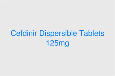 Cefdinir Dispersible Tablets 125mg
