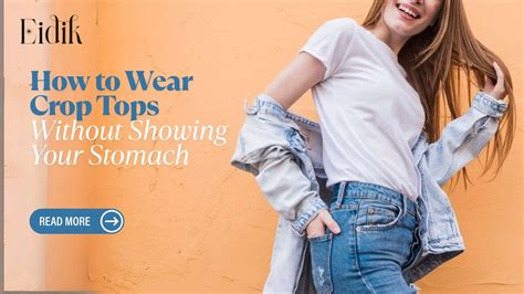 How to Wear Crop Tops Without Showing Your Stomach | Eidik