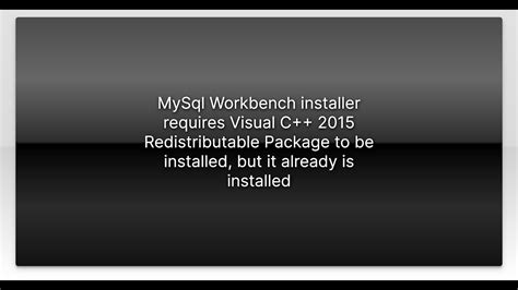 Image result for MySQL Workbench Requires Visual C 2019
