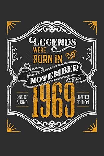 Legends Were Born in November 1969 One Of A Kind Limited Edition: 100 ...