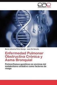 Enfermedad Pulmonar Obstructiva Cronica y Asma Bronquial: Buy ...