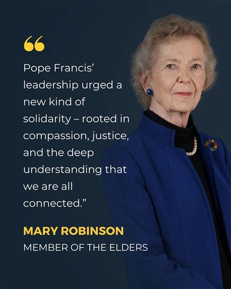 Mary Robinson pays tribute to the late Pope Francis. In November 2017 ...