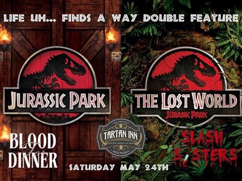 Jurassic Park & The Lost World Double Feature, Tartan Inn, Peoria, 24 ...