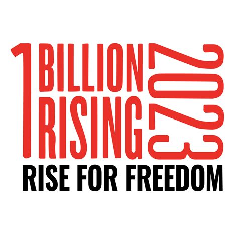 ONE BILLION RISING 2023: RISE FOR FREEDOM