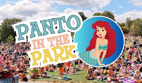 Panto in the Park: The Little Mermaid Live at Clumber Park, Clumber ...