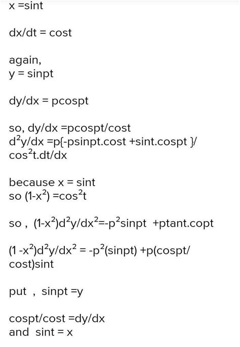 If x=sin t y=sin pt show that (1-x^2)d^2y/dx^2 - xdy/dx+p^2y=0 Answer ...
