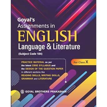 Goyal's Assignments in English Language & Literature for Class X ...