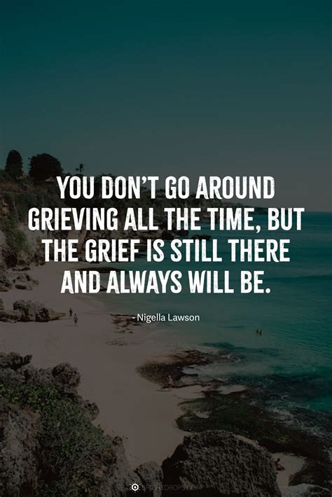 147 Uplifting Grief Quotes for Anyone in Mourning - Bright Drops