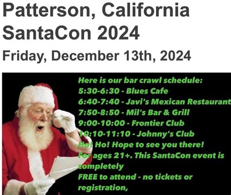 SantaCon is coming to Town!, 35 S 3Rd St , Patterson, CA, United States ...