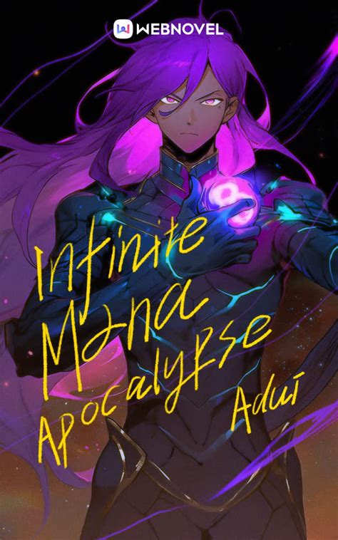 Infinite Mana in the Apocalypse: Book 1 eBook : _, Adui, _, Webnovel ...