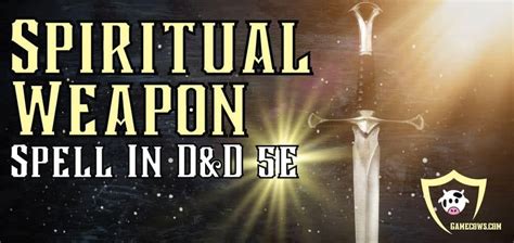 Spiritual Weapon is the perfect spell to use when your Cleric finds ...