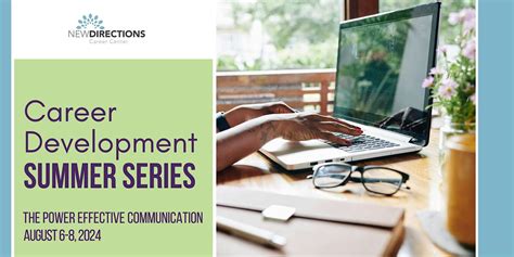 The Power of Effective Communication, New Directions Career Center ...