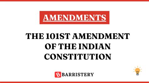 The 101st Amendment of the Indian Constitution: Introduction of GST ...