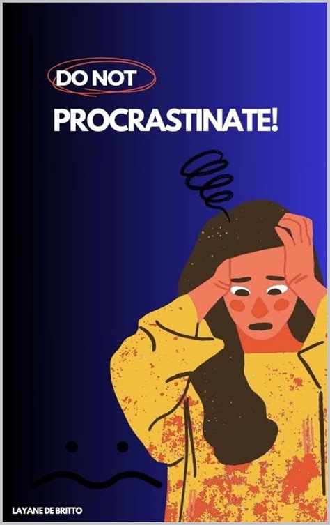 DO NOT PROCRASTINATE! eBook : de Britto, Layane: Amazon.in: Kindle Store