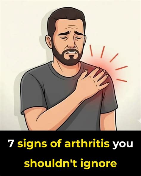 7 Signs of Arthritis You Shouldn't Ignore