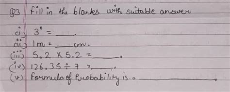 Fill in the blanks with suitable answer ? - Brainly.in