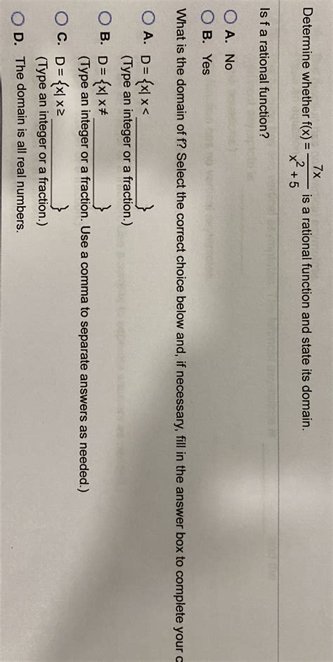 Answered: 7x is a rational function and state its domain. * +5 ...