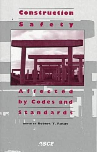Buy Construction Safety Affected by Codes and Standards: Proceedings of ...