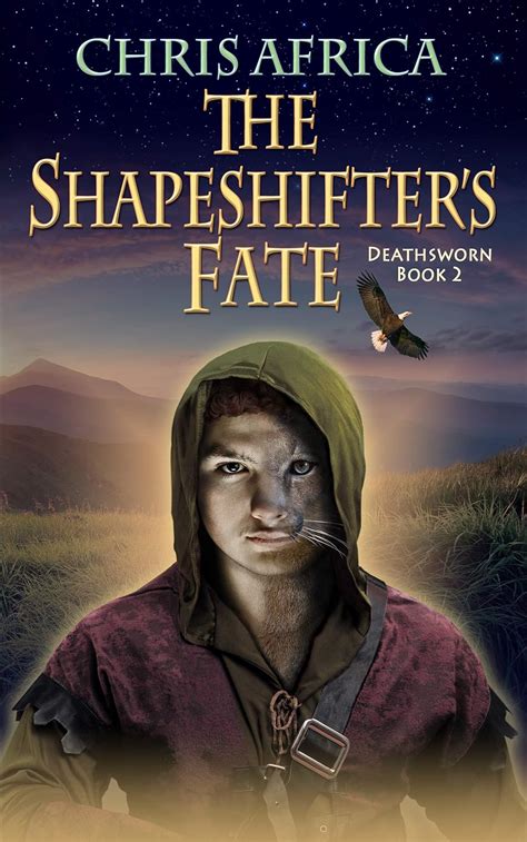 The Shapeshifter's Fate (Deathsworn Book 2) eBook : Africa, Chris ...