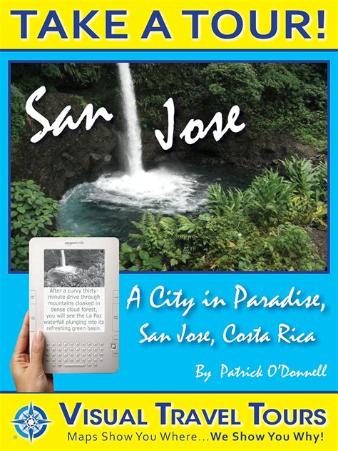 San Jose, Costa Rica Tour: A Self-guided Pictorial Walking Tour ...