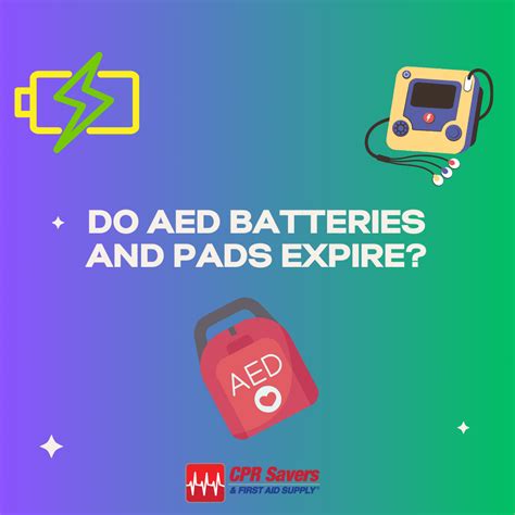 Do AED Batteries and Pads Expire?
