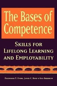 The Bases of Competence: Buy The Bases of Competence by Evers Frederick ...