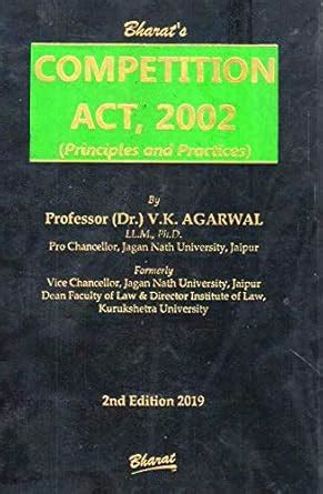Buy COMPETITION ACT, 2002 (Principles and Practices) by Professor (Dr ...