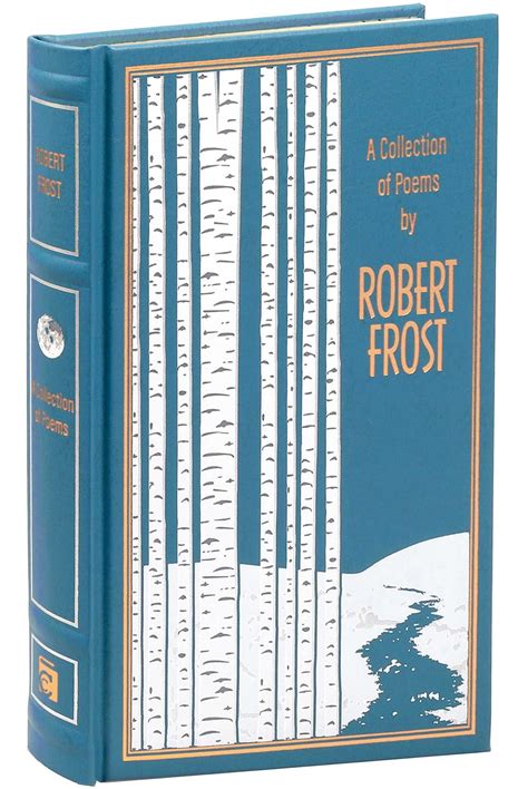 A Collection of Poems by Robert Frost | Book by Robert Frost, Ken ...