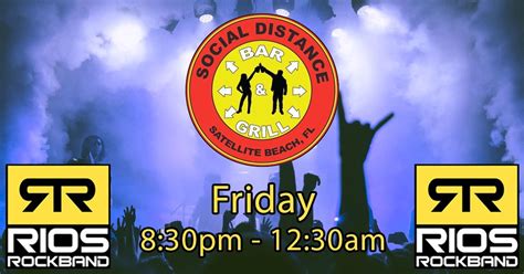 Rios Rockband at Social Distance w/New Songs!, Social Distance ...