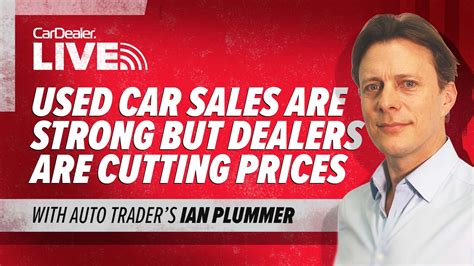 Used car dealers slashing prices unnecessarily over fears of 'disconnect' between trade and ...